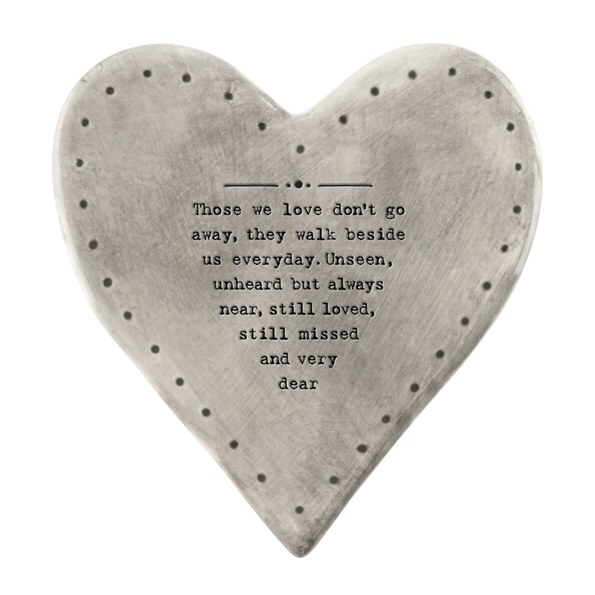 Those we love don’t go away, they walk beside us everyday- rustic grey ceramic coaster by East of India