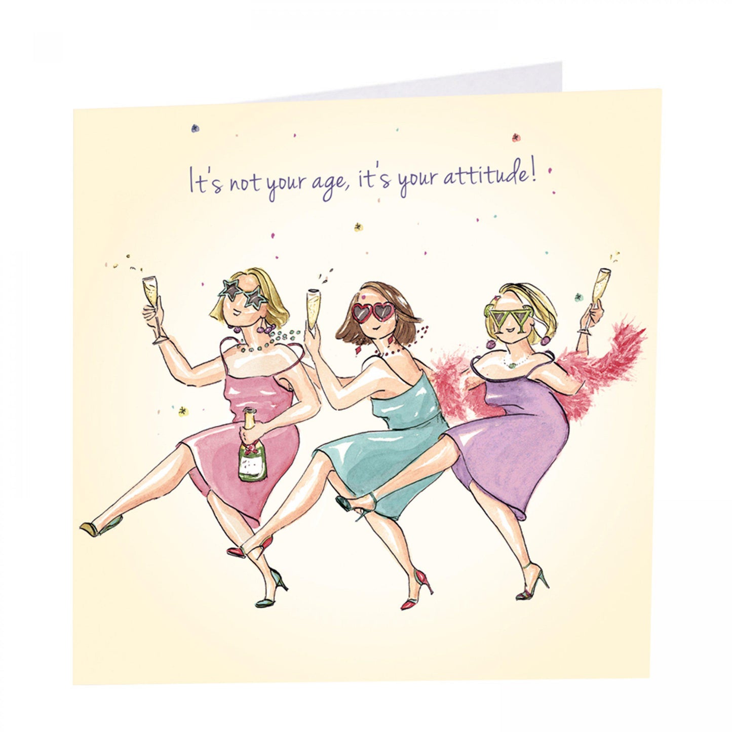 Birthday card- it’s not your age, it’s your attitude!