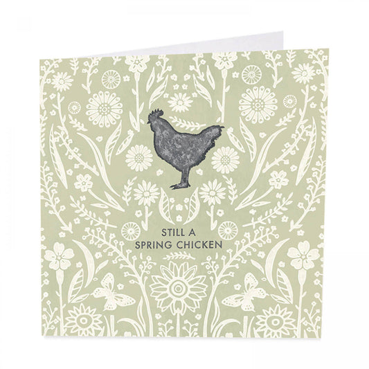 Card- Still a spring chicken. Birthday card