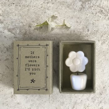 If mothers were flowers I’d pick you. Ceramic flower matchbox by East of India