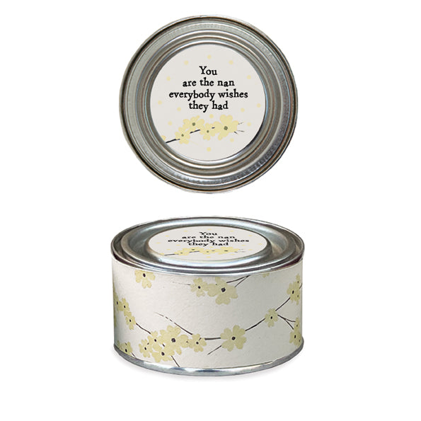 Tinned scented candle- you are the Nan everybody wishes they had