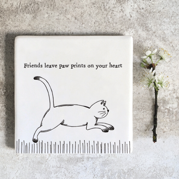 Friends leave paw prints on your heart by East of India